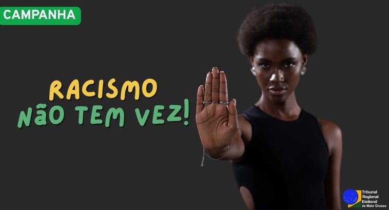 TRE-MT lança campanha “Racismo Não Tem Vez” contra discriminação